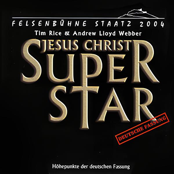 Jesus Christ Superstar